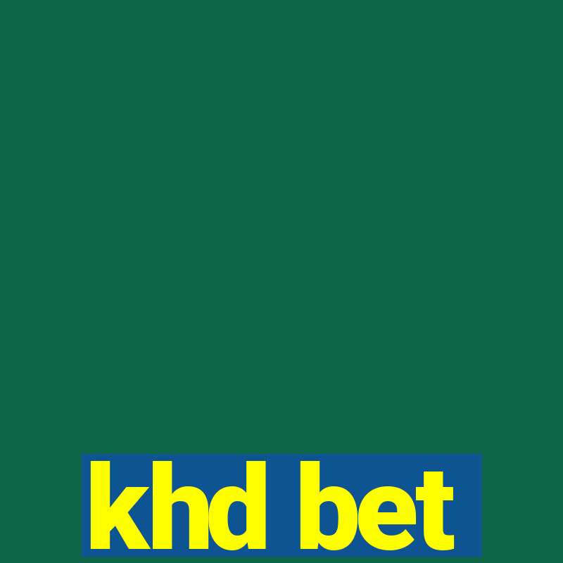 khd bet